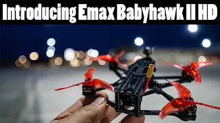 The EMAX Babyhawk II HD Flies for 20 minutes