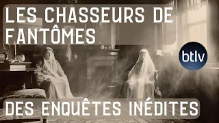 LES CHASSEURS DE FANTÔMES