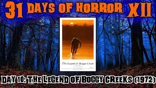 Day 10: The Legend Of Boggy Creek (1972) | 31 Days of Horror XII