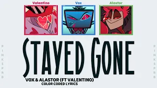 Hazbin Hotel (Vox & Alastor) Stayed Gone [Color Coded Lyrics]