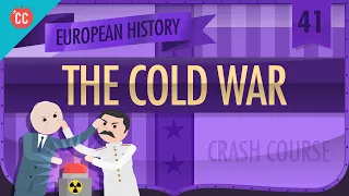 Post-War Rebuilding and the Cold War: Crash Course European History #41