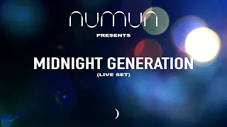 Midnight Generation (Live Set) at Numun