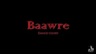 Baawre | Dance Cover | Viren Chauhan Choreography