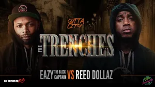 Eazy The Block Captain vs. Reed Dollaz (Full Battle)