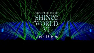 SHINee - 「SHINee WORLD VI [PERFECT ILLUMINATION]」ファイナル公演全編ダイジェスト