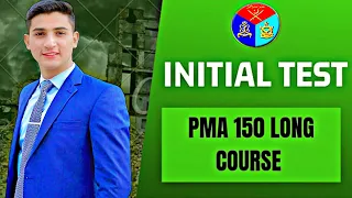 Initial Test Of PMA 150 Long Course 2022 Complete Guide With Details