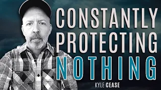 You Created A False You For Protection - Kyle Cease