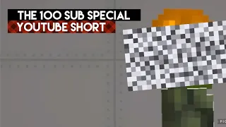“The 100 Sub Special” Youtube Short