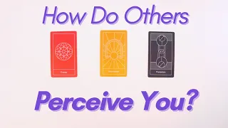 How Do Others Perceive You? | Pick A Card Tarot Reading (timeless)