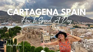 How to Spend a Day in Cartagena Spain 🇪🇸