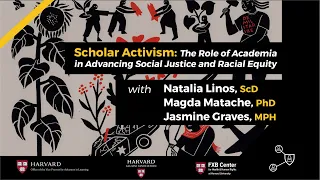 Scholar Activism: The Role of Academia in Advancing Social Justice and Racial Equity