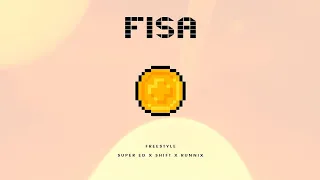 Super ED X SHIFT X Runnix - Fisa (Freestyle)