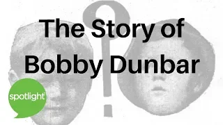 The Story of Bobby Dunbar | practice English with Spotlight