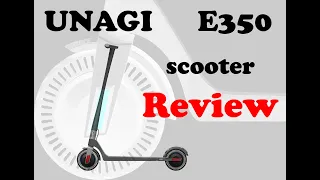 UNAGI The Model One E350 Foldable Electric Scooter Review