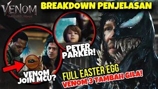 PENJELASAN TRAILER VENOM 3 THE LAST DANCE VENOM JOIN MCU? RESMI VENOM BAKALAN MATI Breakdown Trailer