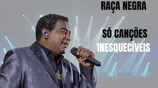 RECORDAÇÕES RAÇA NEGRA SUCESSOS  RAÇA NEGRA DAS ANTIGAS RAÇA NEGRA INESQUECÍVEL