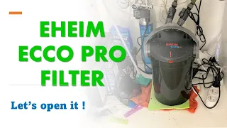 Opening and Cleaning My Eheim Ecco Pro Filter