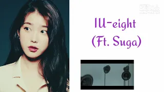 【韓/中/認聲歌詞】 IU(아이유)-eight (FT.Suga(슈가)of BTS)