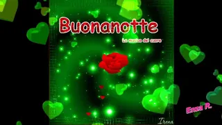 Buònanotte ❤❤🌹🌹🌹