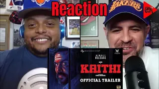 Kaithi - Official Trailer Reaction w/subtitles | Karthi | Lokesh Kanagaraj | Sam CS | S R Prabhu