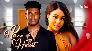 A PIECE OF MY HEART - UCHE MONTANA, CHIDI DIKE 2023 LATEST NIGERIAN MOVIES