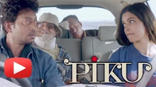 PIKU Official Trailer | Deepika Padukone, Amitabh Bachchan | RELEASED