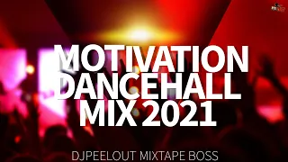 Dancehall Mix April 2021 | MOTIVATION Dancehall Mix | Yaksta, Nation Boss, Popcaan, Govana, Intence