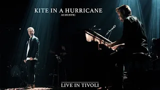 HAEVN - Kite In A Hurricane (Acoustic, Live in Tivoli)