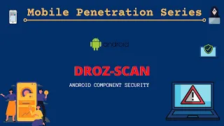 Automate the Drozer to find the vulnerabilities in android components | Android scanner | drozer