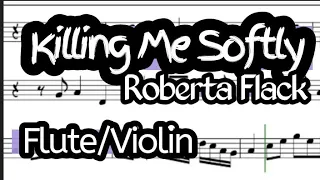 Killing Me Softly Flute or Violin Sheet Music Backing Track Play Along Partitura