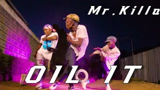 Mr. Killa - Oil It ( official Dance Video)_Dance Federation Africa