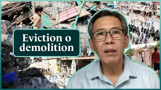 Ano ang mga karapatan ng mga mae-evict o made-demolish ang bahay?