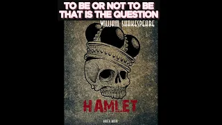 Audiobook with subtitles: William Shakepeare. Hamlet. To be or not to be, that is the question.