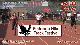 2019 TF - Redondo Invite - 4x100 (FrSoph Boys, All Heats)