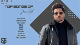 JASSI GILL SONGS : JUKEBOX | TOP 10 SONGS OF JASSI GILL | PUNJABI SONG | SG TOP 10s