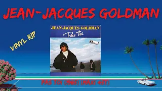Jean-Jacques Goldman – Pas Toi (1985) (Maxi 45T)