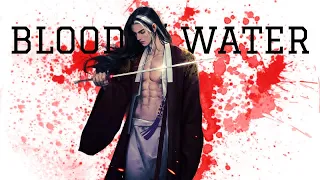 Blood // Water | AMV / DMV | Donghua mix