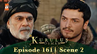 Kurulus Osman Urdu | Season 5 Episode 161 Scene 2 | Yeh ek saazish thi!