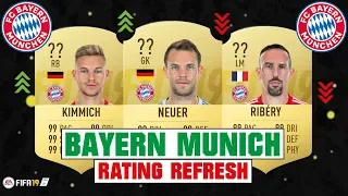 FIFA 19 | BAYERN MUNICH RATING REFRESH 😳💯| FT. NEUER, KIMMICH, RIBERY... etc