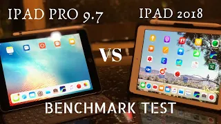 IPAD 2018 6th gen vs IPAD PRO 9.7 (benchmark test)