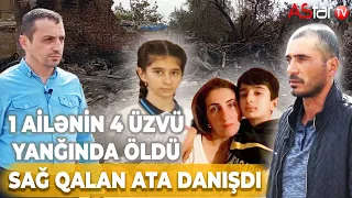 Hacıqabulda 5 nəfərin öldüyü dəhşətli yanğının təffərrüatları