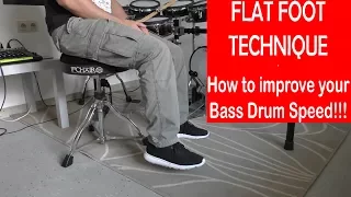 Flat Foot Technique - How to improve your Bass Drum Speed