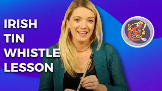 Tin Whistle Lesson - Take your playing to the next level [Irish Technique]