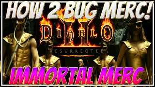 D2R IMMORTAL MERCENARY BUG HOW TO BUG YOUR MERCENARY