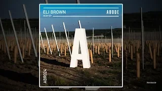 Eli Brown - Get It Together