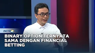 Binary Option Ternyata Sama dengan Financial Betting