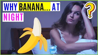 What Happens If You Eating Banana At Night