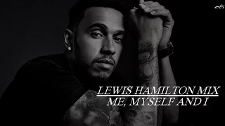 Lewis Hamilton Mix - Me, Myself and I (HD)