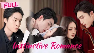 [MULTI SUB] Insinctive Romance【Full】Simply gave up on himself, willing to be used by her| Drama Zone