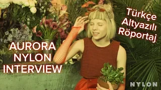 AURORA Tells Us What Beauty Really Is | NYLON Interview (Türkçe Altyazılı)